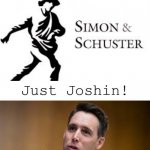 Simon And Schuster Just Joshin