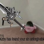 Noctis Kirby has found your sin unforgivable meme