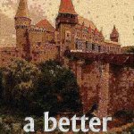 On track for a better ImgFlip | image tagged in on track for a better imgflip deep-fried 1,imgflip,majestic,castle,imgflip community,romania | made w/ Imgflip meme maker