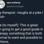 Good Grade In Therapy