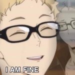 Tsukkishima I'm fine meme