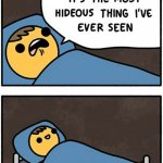Mum Monster meme | image tagged in mum there's a monster under my bed,memes | made w/ Imgflip meme maker