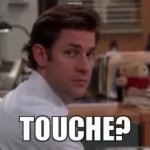 Jim Halpert Touché gif GIF Template