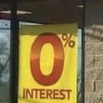 0% Interest meme