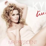 Kylie Mr. President