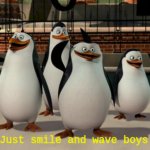 smile and wave