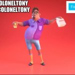 ColonelTony ancoument #3 meme