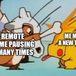 I made a new template for you all to use, have fun | MY REMOTE AFTER ME PAUSING IT TO MANY TIMES; ME MAKING A NEW TEMPLATE | image tagged in bonk | made w/ Imgflip meme maker
