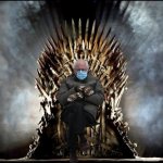 game of thrones | image tagged in game of thrones,bernie sanders,trump 2020 | made w/ Imgflip meme maker