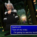 Sephiroth is going to see his mother meme