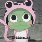 Frosch thinks so too