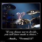 Rush freewill meme