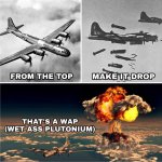 wet ass plutonium meme