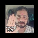 It all comes back on you, PUTU SULIS | MRA; Karma,
PUTU | image tagged in hindustani bhau,karma,you get what you give,watch out,good or bad,up to your actions | made w/ Imgflip meme maker