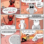 Don't do that or you will burn it the pits of hell for ETERNITY! | YOU KILLED YOUR FRIENDS DOG IN MINECRAFT; AND BURNED HIS HOUSE | image tagged in what the heck satan | made w/ Imgflip meme maker