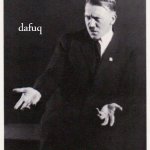 Hitler dafuq