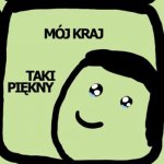 mój kraj taki piękny