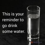 drink water