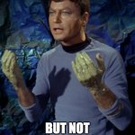 Bones McCoy | THIS IS A FUNNEL JIM; BUT NOT AS WE KNOW IT | image tagged in bones mccoy | made w/ Imgflip meme maker