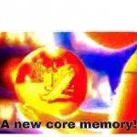 A new core memory deep-fried 1