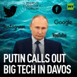 Putin calls out big tech