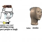 stonkz go brrrr | spell thing wrong and expect people to laugh; stonkz | image tagged in haha blank go brrr,funny memes,stonks | made w/ Imgflip meme maker