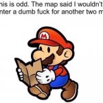 E | image tagged in mario map dumb | made w/ Imgflip meme maker
