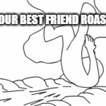 It hurt... | WHEN YOUR BEST FRIEND ROASTS YOU | image tagged in gifs,so true memes | made w/ Imgflip video-to-gif maker