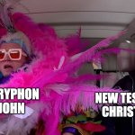 Let him with ears to hear, hear | NEW TESTAMENT CHRISTOLOGY APOCRYPHON OF JOHN | image tagged in pink feather man | made w/ Imgflip meme maker