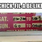 Chick-fil-A | image tagged in chick-fil-a | made w/ Imgflip meme maker