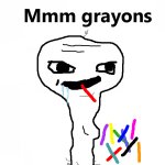 Mmm crayons meme