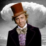 Willie Wonka Mushroom Cloud meme