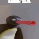 NOOT NOOT | ME: JUST TRYING TO SLEEP
RANDOM TRAIN: | image tagged in noot noot | made w/ Imgflip meme maker
