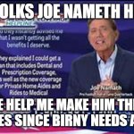 help my make him duke of memes | HI FOLKS JOE NAMETH HERE; PLEASE HELP ME MAKE HIM THE DUKE OF MEMES SINCE BIRNY NEEDS A FREIND | image tagged in joe nameth medicar | made w/ Imgflip meme maker