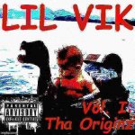 Lil Vik Vol. I Tha Originz deep-fried 2 meme