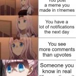 Reddit Can Be Scary | You post a meme you made in r/memes; You have a lot of notifications the next day; You see more comments than upvotes; Someone you know in real life mentions it | image tagged in rising panic,reddit,ptsd,chika template | made w/ Imgflip meme maker