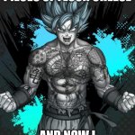 Badass Goku doesn't feel so good | I ATE ONLY A FEW PIECES OF FLOOR CHEESE; AND NOW I DON'T FEEL SO GOOD. | image tagged in badass goku is badass,badass,goku,super saiyan | made w/ Imgflip meme maker
