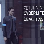 RETURNING TO CYBERLIFE OF DEACTIVATION