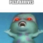 i ran out of ideas lol | ME WHEN THE PIZZA ARRIVES | image tagged in bibble singing | made w/ Imgflip meme maker