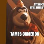 Titanics pool be like: | TITANICS POOL IS STILL FILLED WITH WATER; JAMES CAMERON | image tagged in tada dog,titanic,memes | made w/ Imgflip meme maker