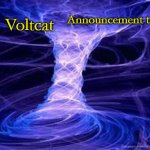 Voltcat Announcement Template meme
