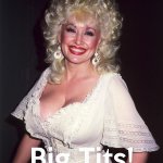 Dolly Parton big tits meme