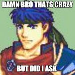 Did Ike Ask