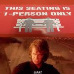 Anakin Liar Meme Generator - Imgflip