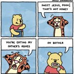 Tigger's Father's Ashes