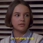Mary Anne of the Baby-Sitters Club Movie: I'm not going to cry meme