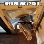 $NU Data Privacy @NuCypher | NEED PRIVACY? $NU | image tagged in gater visit | made w/ Imgflip meme maker