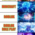 expanding brain | MATH; GAMIFIED MATH; NONE OF THE ABOVE; MINCRAFT; ROBLOX; ROBLOX ROLE PLAY; ROBLOX OBBY; ROBLOX JAIL BREAK; PRO AND ALL GAME PASSES IN ROBLOX JAIL BREAK | image tagged in expanding brain | made w/ Imgflip meme maker