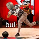 meme man bowling