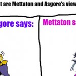 Asgore and Mettaton views meme